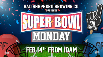 🏈 Super Bowl Monday - 14th Feb 🏈